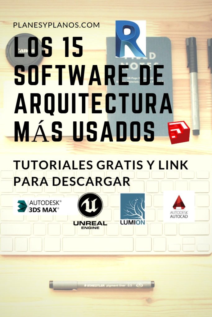 los 15 software de arquitectura mas usados por los arquitectos este 2019