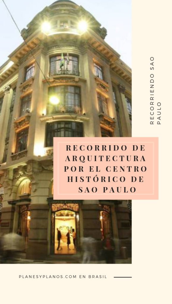 arquitectura por el centro histórico de sao paulo 