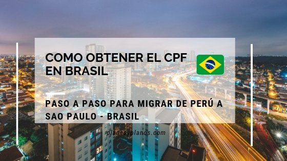 Como obtener el cpf , en brasil. Requisito indispensable si quieres migrar a Brasil.