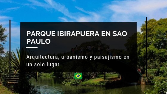 Parque Ibirapuera en Sao Paulo