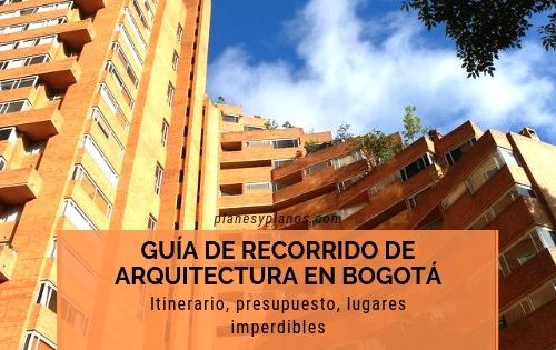 Guía de viaje en Bogotá y recorrido de arquitectura, itinerario y presupuesto para 3 días.