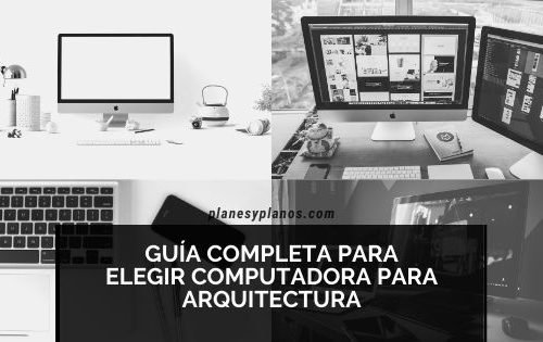 PC COMPUTADORA LA ARQUITECTOS