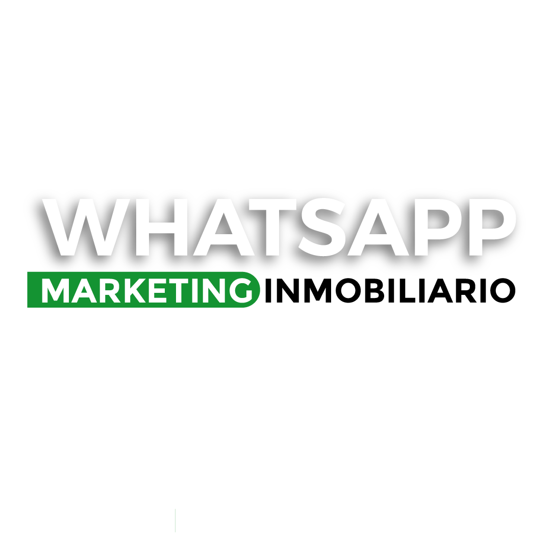 WhatsApp Marketing Inmobiliario-01